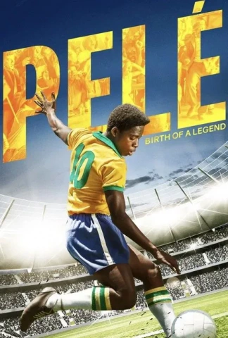 Pelé - naissance d’une légende